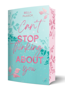 Can’t Stop Thinking About You