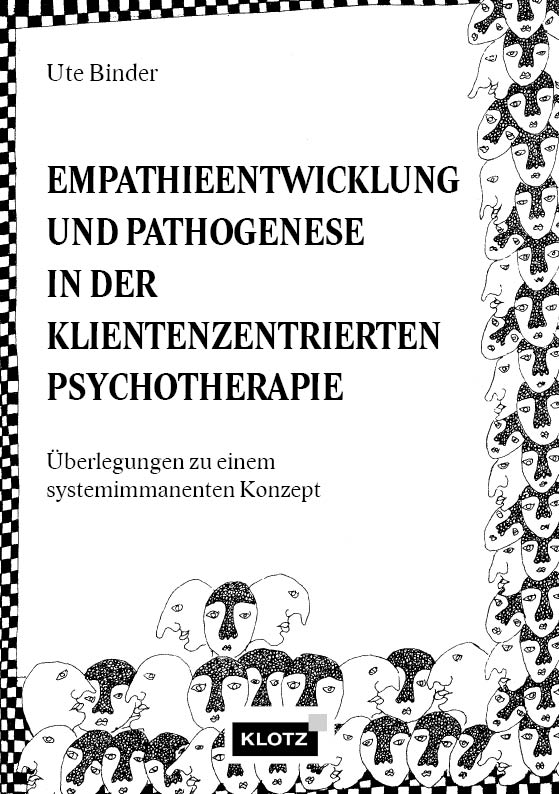 Empathieentwicklung und Pathogenese in der klientenzentrierten Psychotherapie