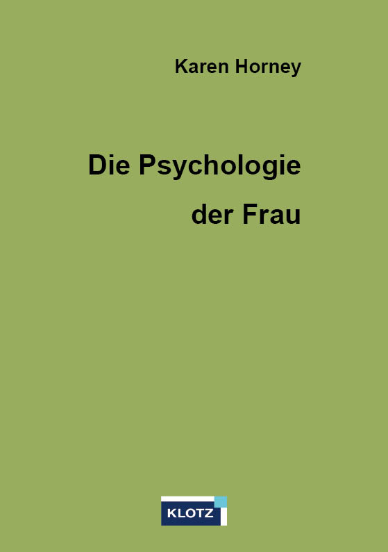Die Psychologie der Frau