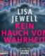 Buchcover: Kein Hauch von Wahrheit – Lisa Jewell, Laura Maire; 2025. ISBN 9783961547074