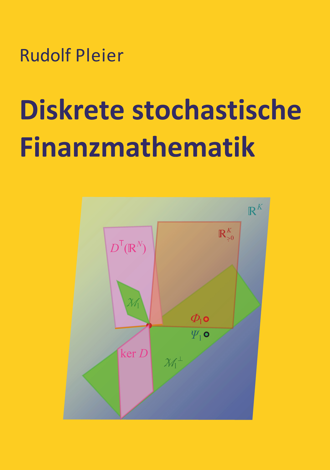 Diskrete stochastische Finanzmathematik