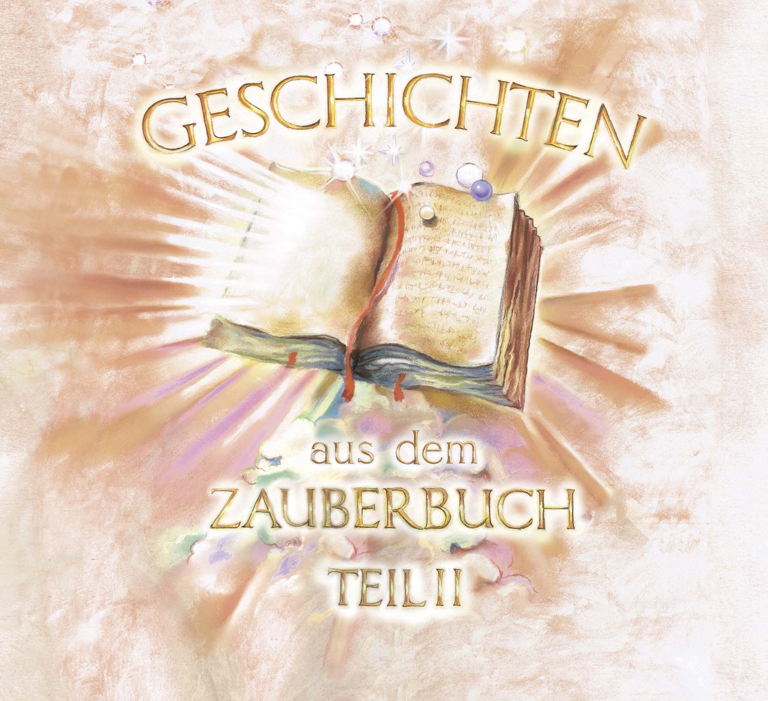 Geschichten aus dem Zauberbuch - Teil 2