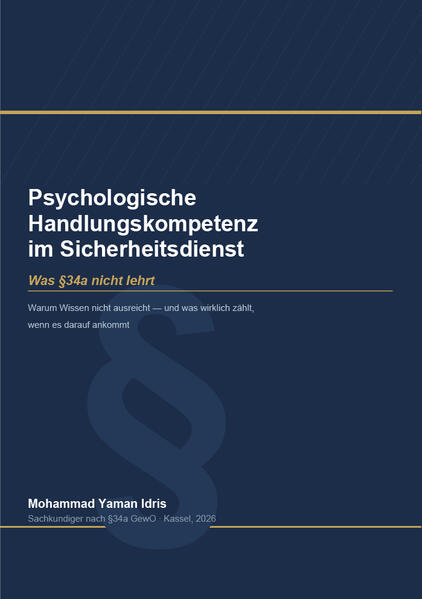 Psychologische Handlungskompetenz im Sicherheitsdienst