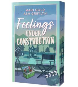 Buchcover: Feelings under Construction – Mari Gold, Greylyn Ash; 2026. ISBN 9783691570519