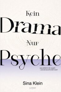 Kein Drama – Nur Psyche