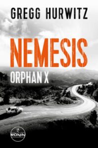 Buchcover: Nemesis. Ein Orphan X-Thriller von Gregg Hurwitz – Gregg Hurwitz; 2026. ISBN 9783989551237