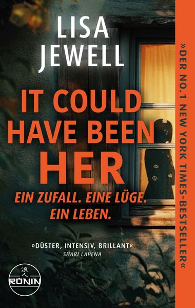 It Could Have Been Her – Ein Zufall. Eine Lüge. Ein Leben.